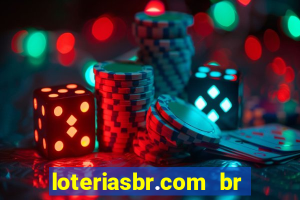 loteriasbr.com br site oficial